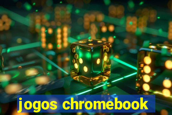 jogos chromebook